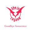 [2022.09.15] スマートフォンゲーム「ヘブンバーンズレッド」挿入歌「Goodbye Innocence」／She is Legend [FLAC 96kHz/24bit]